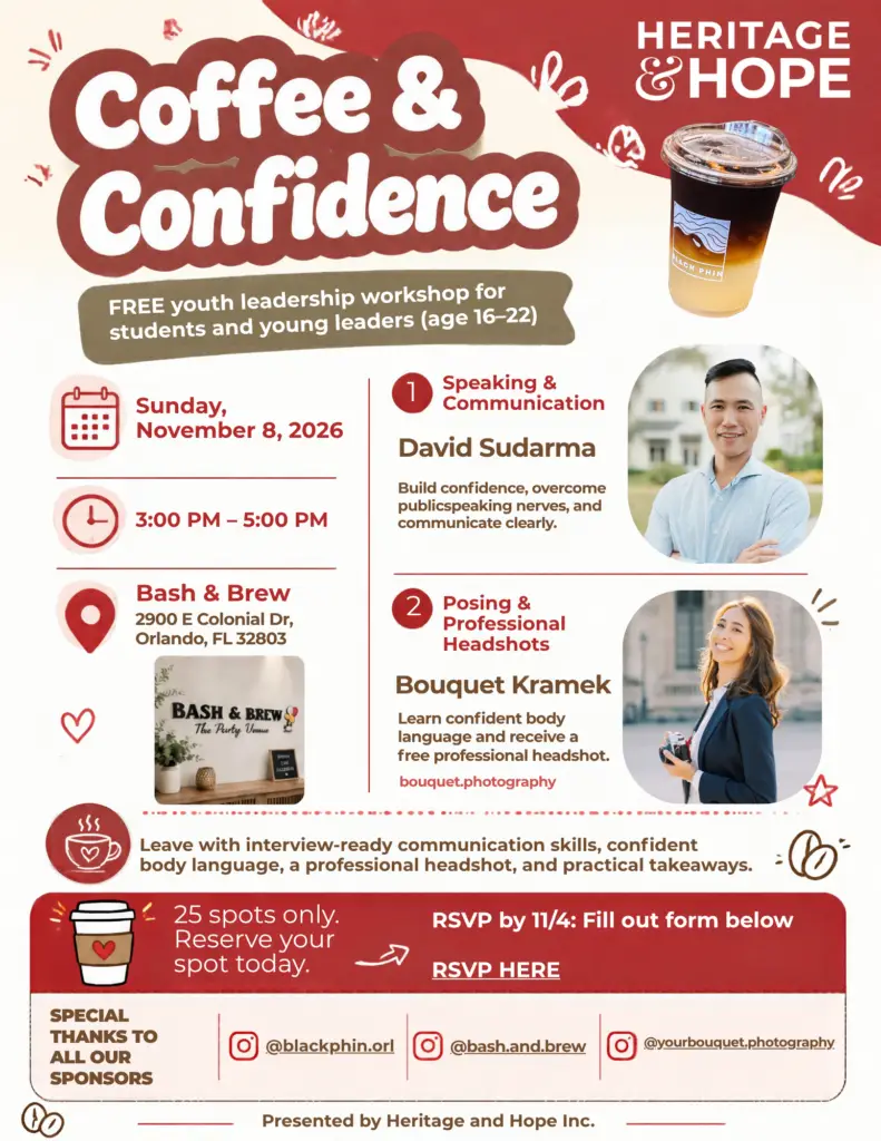 Coffee & Confidence flyer: free youth leadership workshop for ages 16 to 22, Sunday, November 8, 2026, 3 to 5 PM at Bash & Brew, 2900 E Colonial Dr, Orlando. Sessions on speaking and communication with David Sudarma and posing and professional headshots with Bouquet Kramek. 25 spots, RSVP by November 4.